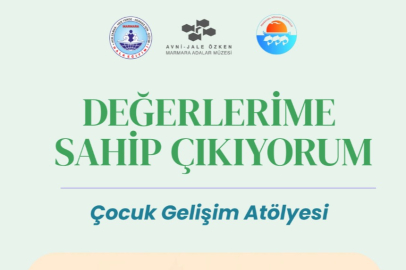 Adalar'da Değerlerime Sahip Çıkıyorum Atölyesi başlıyor!
